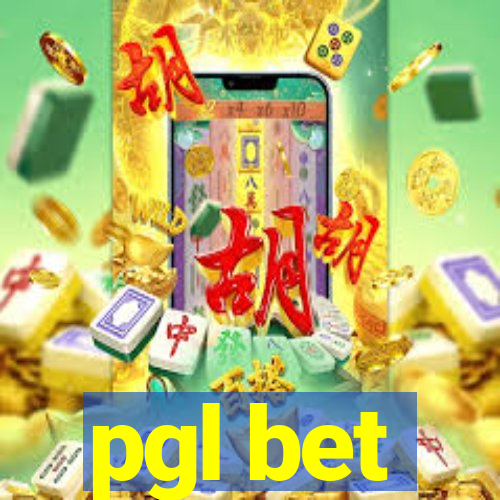 pgl bet
